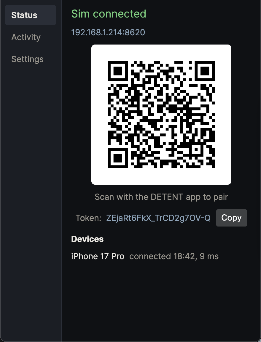 DETENT Bridge app Status view showing Sim connected, a pairing QR code, a copyable token, and a connected device with round-trip latency
